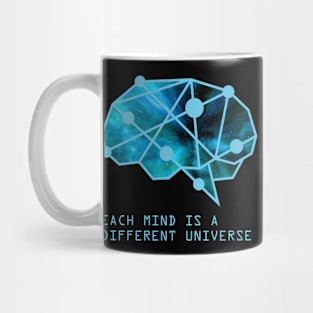 Each Mind is a Different Universe - Ver. 2 Mug